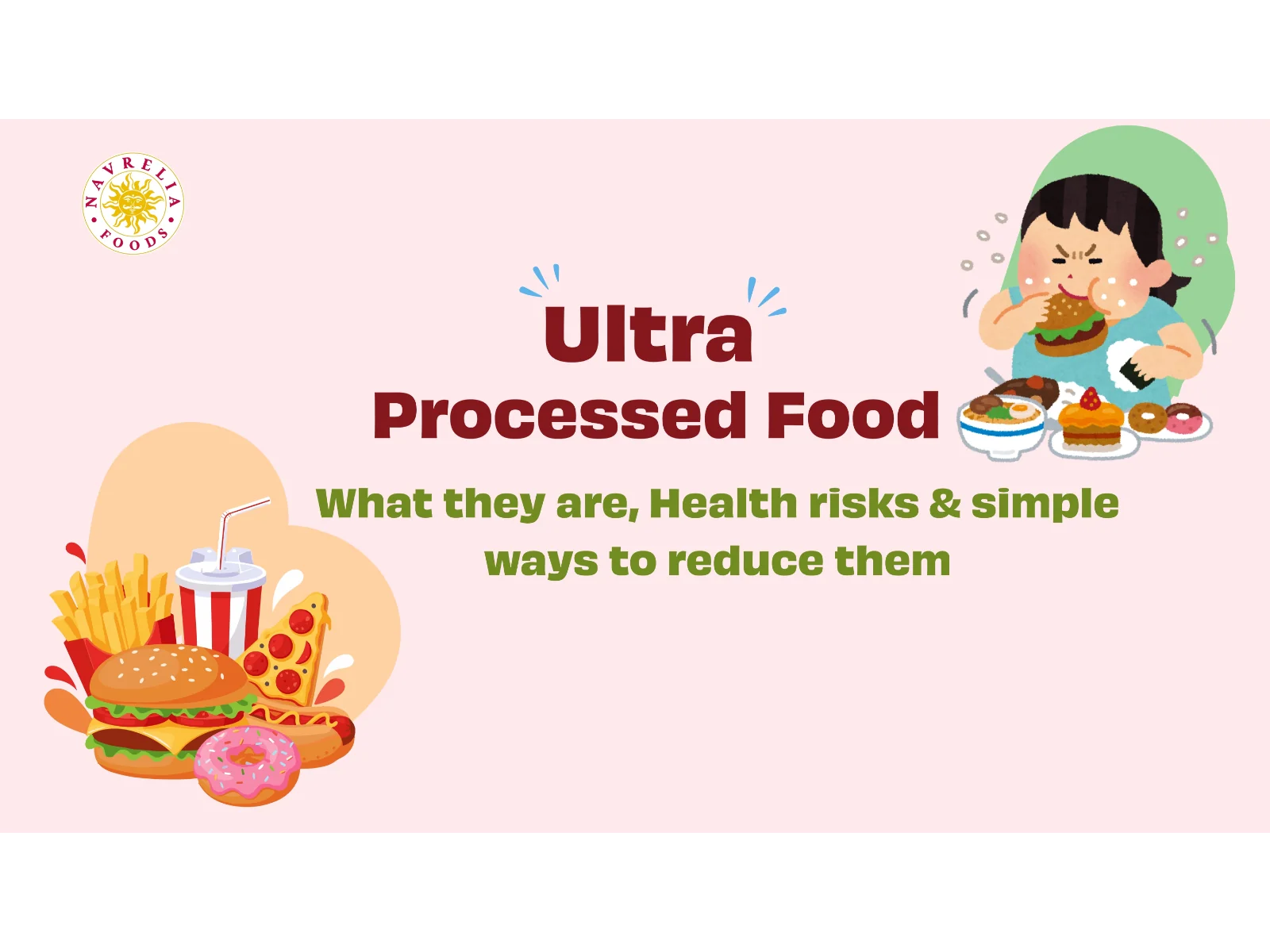 Ultra Processed Foods